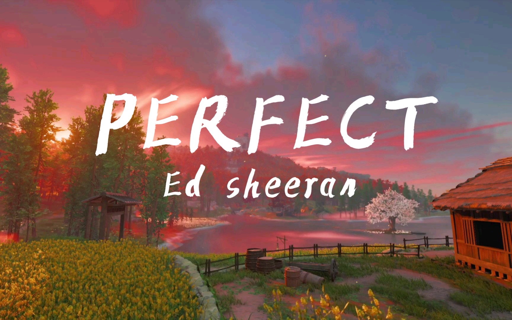 [图]Perfect-Ed Sheeran我携满天晚霞以赠你，仍觉漫天晚霞不及你