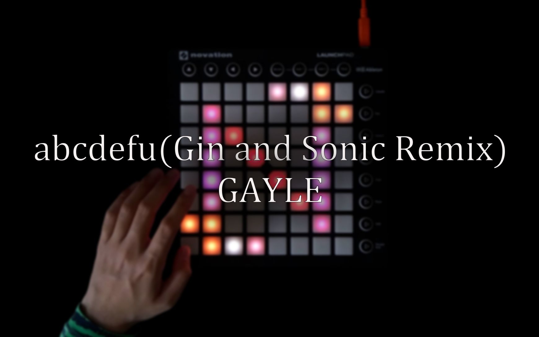 GAYLE  abcdefu(Gin and Sonic Remix)//Launchpad Cover哔哩哔哩bilibili