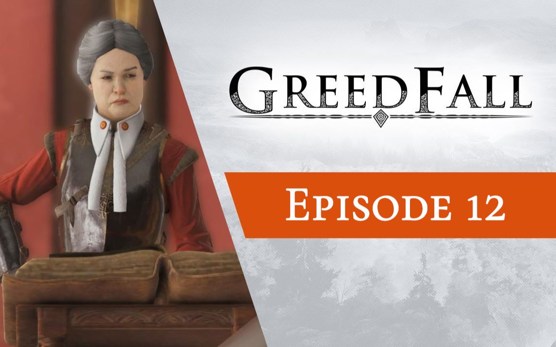 [图]GreedFall《贪婪之秋》全系列解说第12期