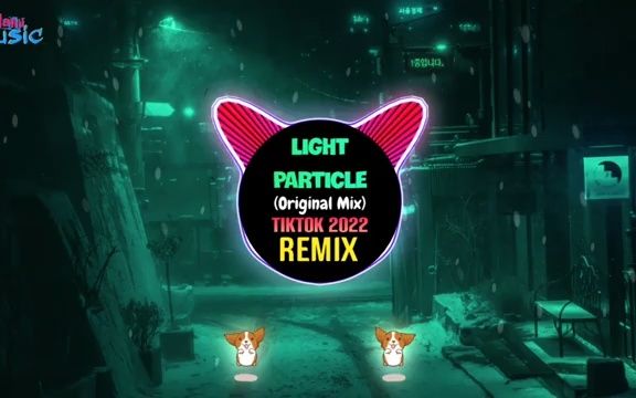 [图]Light Particle (DJ抖音版)