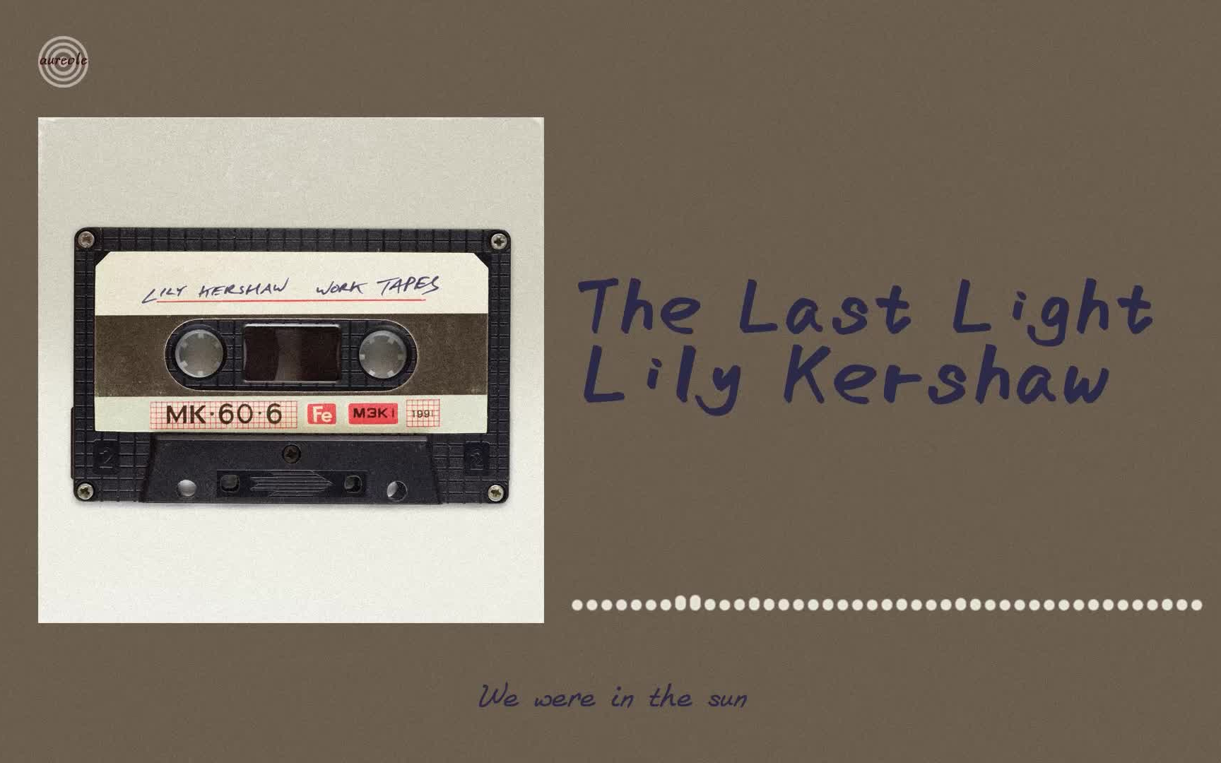 [图]【好歌推荐】The Last Light-Lily Kershaw