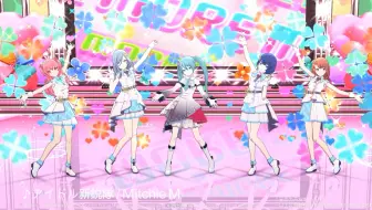 ☘️MORE MORE JUMP！组合原创曲《アイドル新鋭隊》3DMV公开