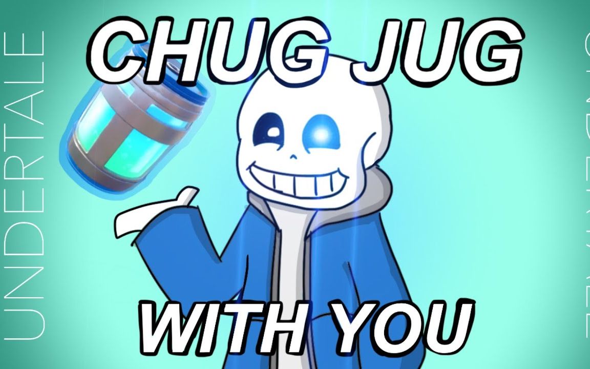 Sans想和你一起 Chug Jug【Undertale动画】哔哩哔哩bilibili