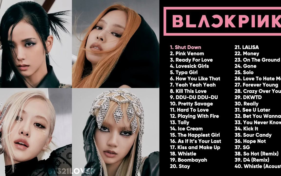 黑粉女团 当红韩国女子天团 爆红全球劲歌金曲20首 BlackPink 2022 BEST SONGS UPDATED哔哩哔哩bilibili