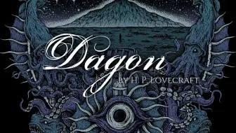 【谜之声录播】Dagon: by H. P. Lovecraft 大衮（完结）