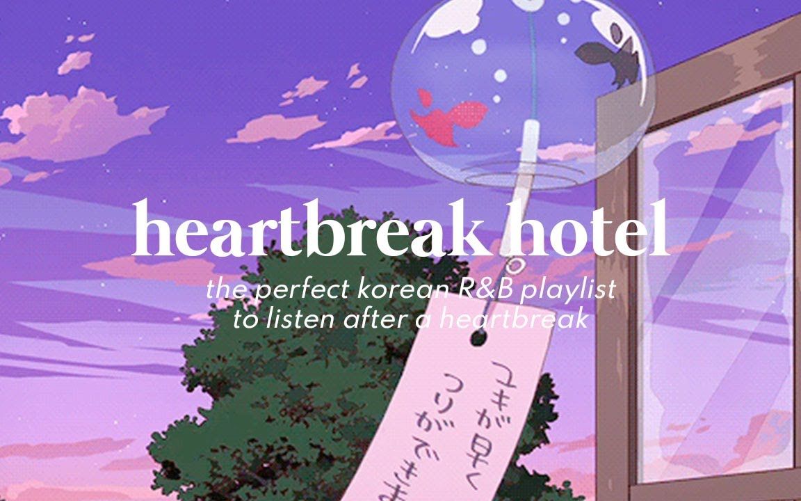  playlist heartbreak hotel 