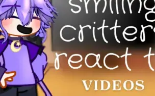 Download Video: 【微笑小动物反应视频】Smiling Critters react to videos / Gacha Nebula / Poppy PlayTime ( pt