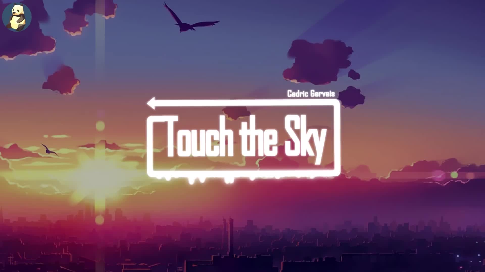 [图][Touch the Sky] 高音质完整版 抖音2019最热DJ音乐 _ Trending TikTok Music [Touch the Sky] by C