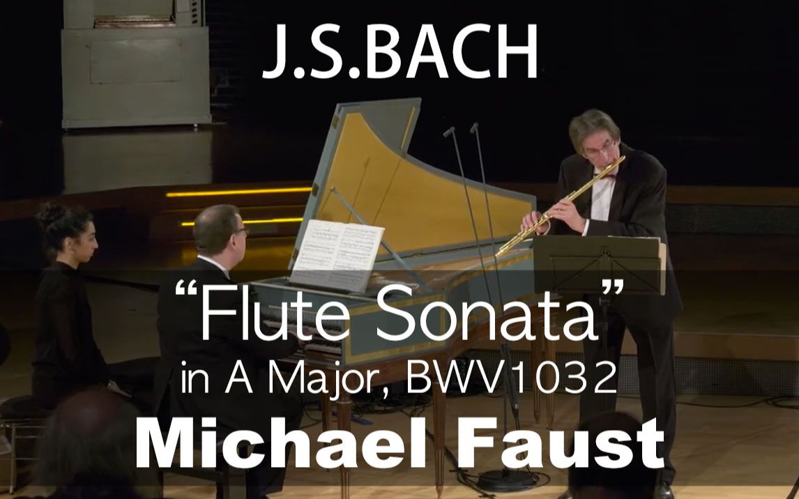 [图]J.S.Bach___Flute Sonata in A, BWV1032 (Michael Faust)