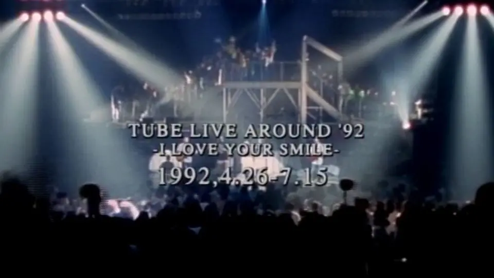 TUBE LIVE AROUND SPECIAL 1992 STADIUM TOUR 