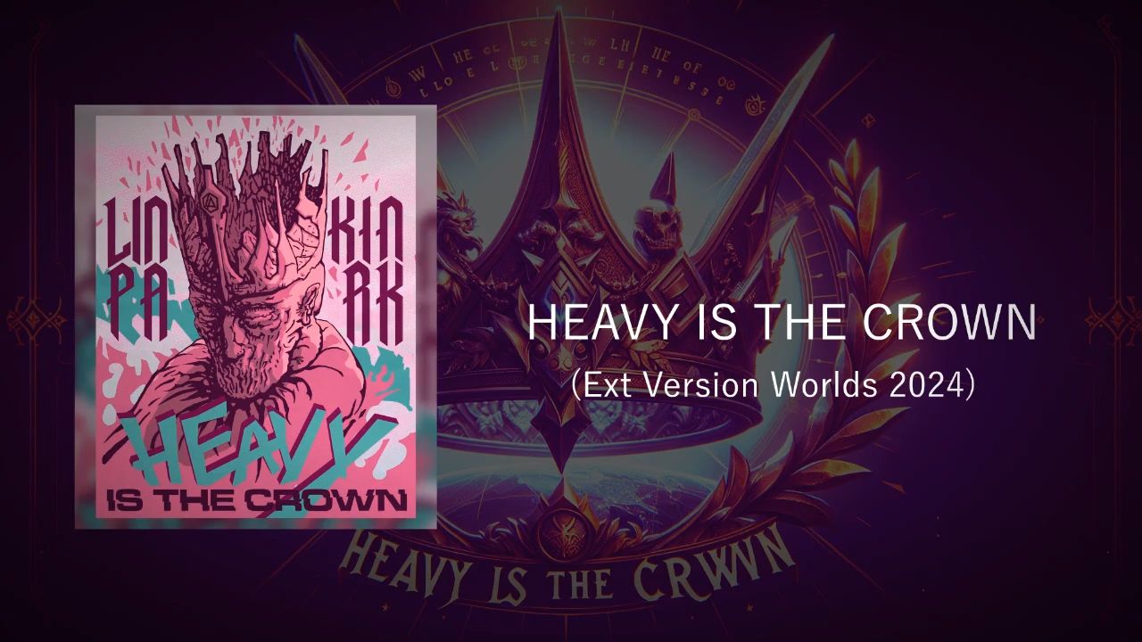 【林肯公园】Heavy Is The Crown (Extended 2024 Worlds Studio Version)  Linkin Park哔哩哔哩bilibili