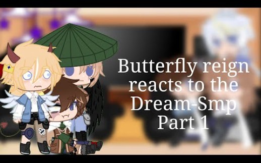 [图]Butterfly reign反应Dream SMP