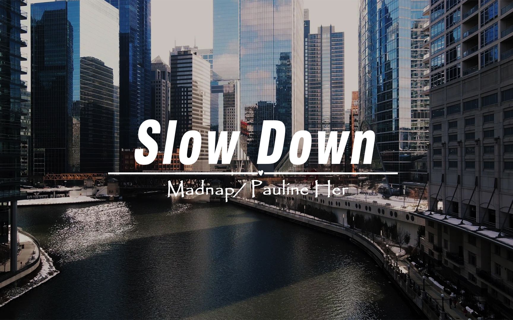 [图]【日推歌单】《Slow Down》别被世间乏味无趣之事绊住你的好心情