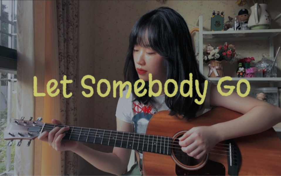 [图]Let somebody go - Coldplay/Selena Gomez (cover.)