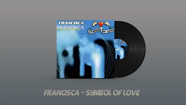 [图]Francisca - Symbol Of Love (Extended Mix)