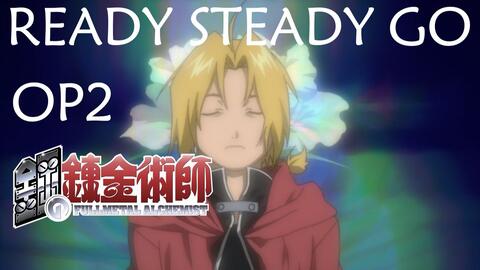 Mila 钢之炼金术师op2 Ready Steady Go L Arc En Ciel 哔哩哔哩 Bilibili
