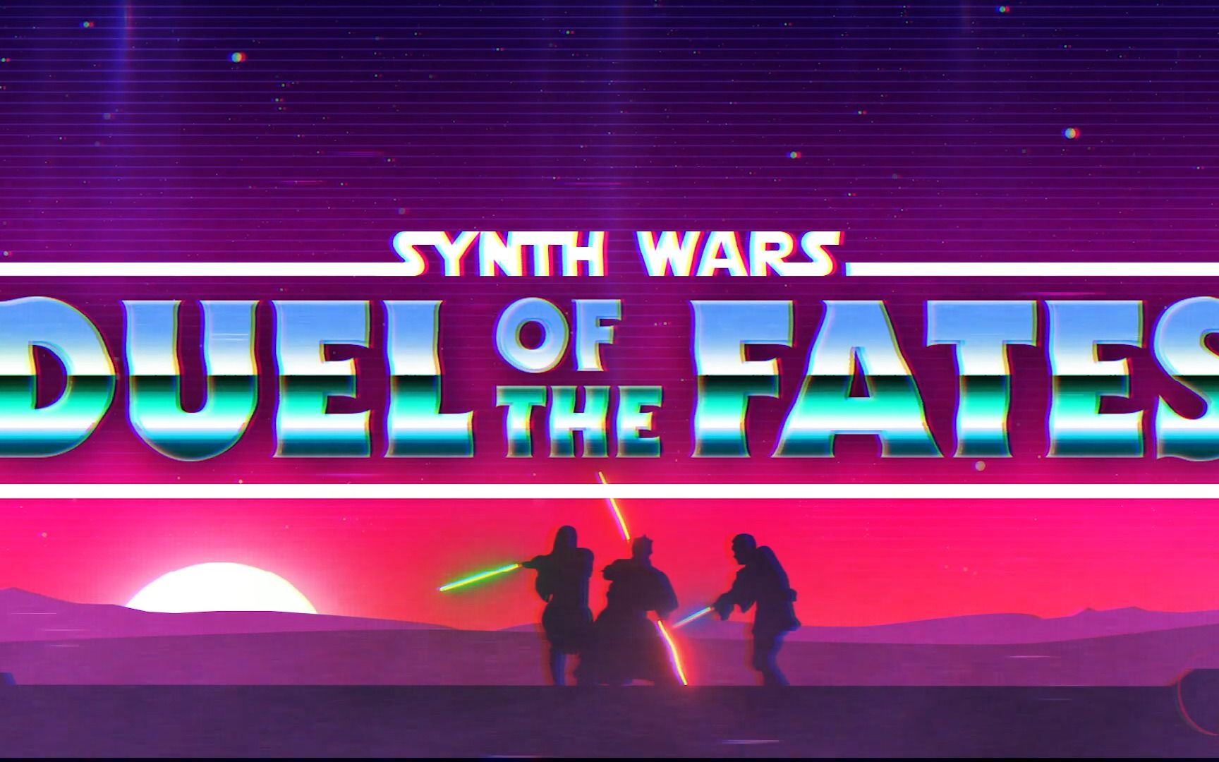 [图]【音乐鉴赏】STAR WARS星球大战----Duel of the Fates命运的决斗动感节拍80年代复古风混音！！