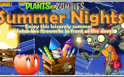 [图]PVZ综合版PAK 夏夜彩陶7月14