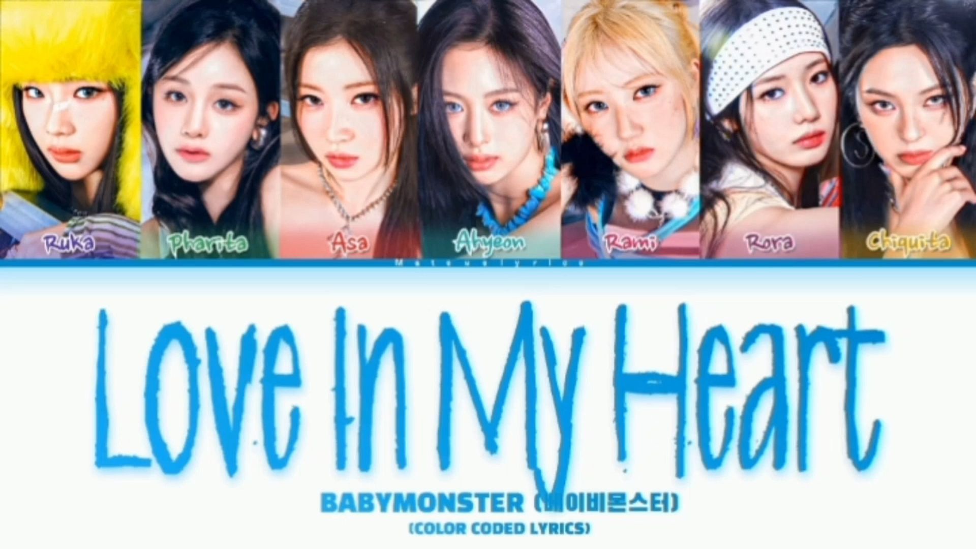 [图]神曲预定！【BABYMONSTER】‘Love In My Heart'试听歌词分配！