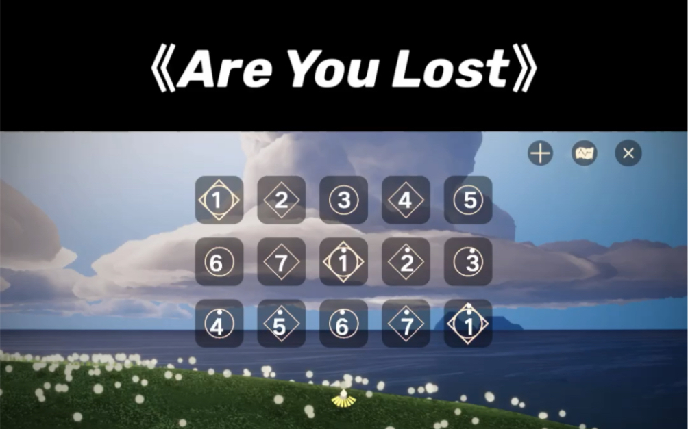 [图]光遇琴谱《Are You Lost》，说一句不敢告诉别人的话吧