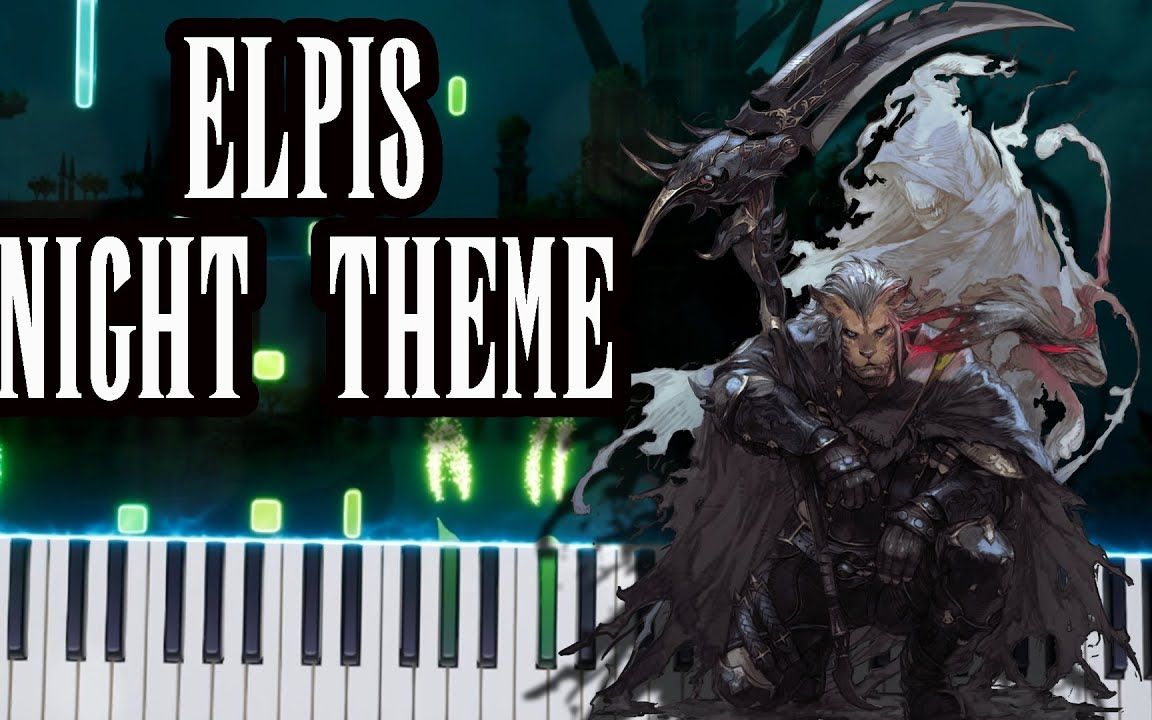 [图]FF14 - Endwalker Elpis [夜] (Piano Synthesia) 🎹