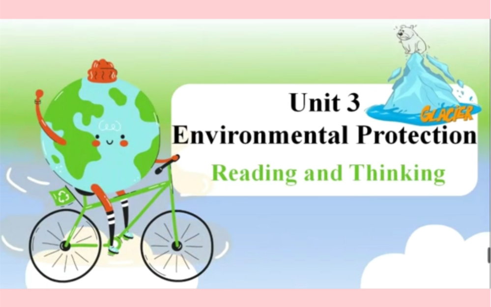 [图]新人教版高中英语选修三unit3阅读课件Unit 3 environmental protectionreadingClimate change