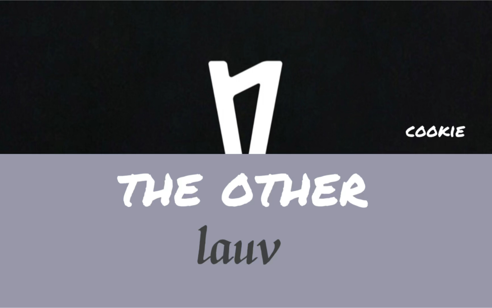 "|lauv【the other】