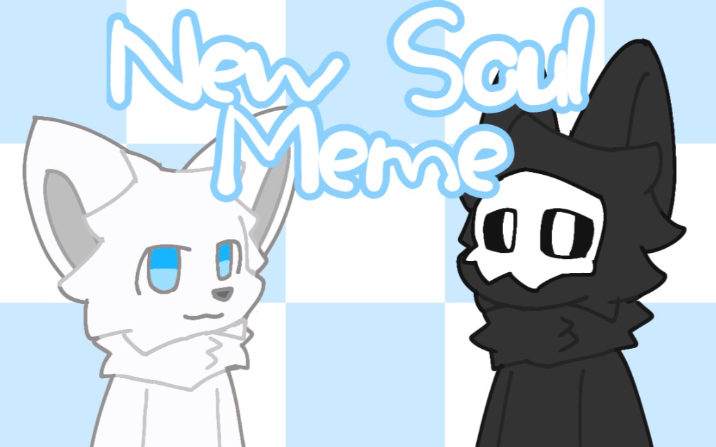 【changed/meme】普罗/林 new soul meme