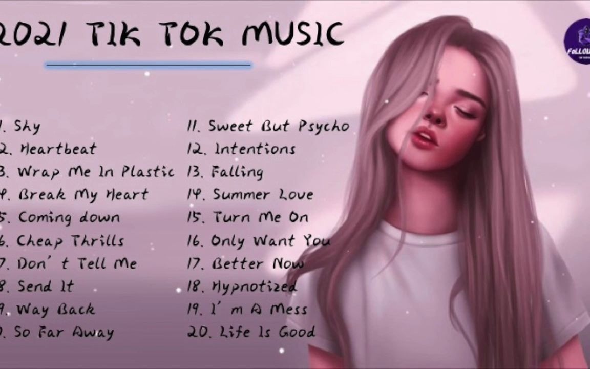 [图]? 2021《Tik Tok English songs 》Best Tik Tok Music ?