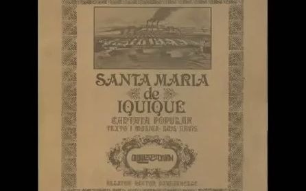 【智利左翼文艺】伊基克的圣玛利亚Santa Mar㭡 de Iquique哔哩哔哩bilibili