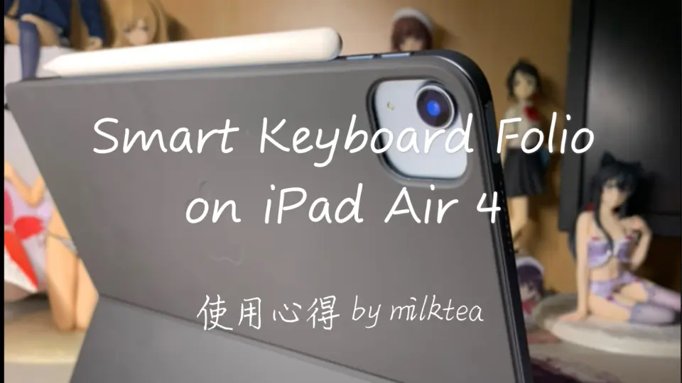 Smart Keyboard Folio 使用心得by milktea_哔哩哔哩_bilibili
