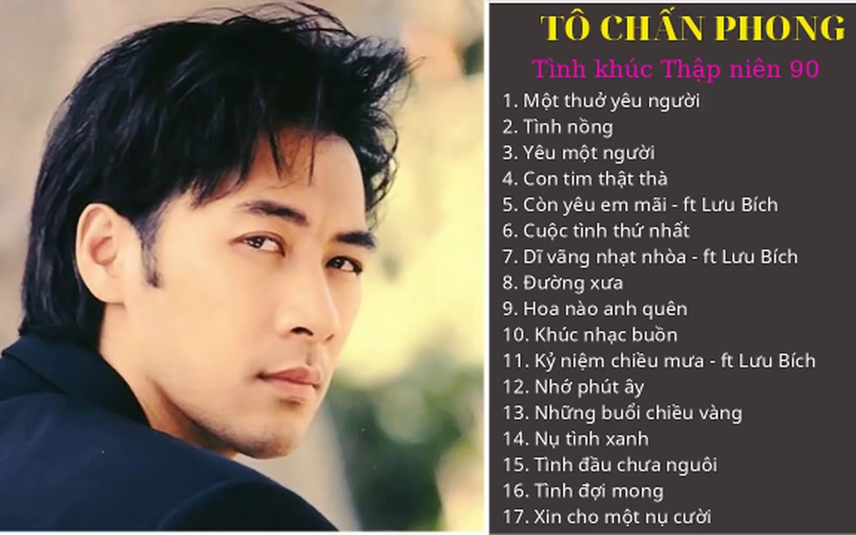 [图]越南怀旧歌曲Tô Chấn Phong - Một Thuở Yêu Người - CHỈ CÒN LÀ HOÀI NIỆM