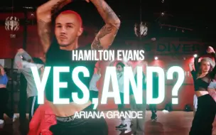 Download Video: 【红房子】叔怎么越跳越年轻了 | Hamilton Evans编舞A妹新单yes, and? - Ariana Grande