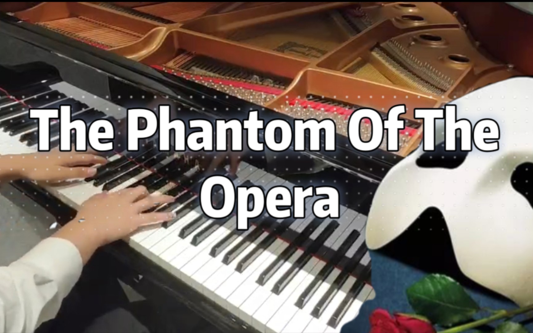 [图]【时隔一年，再度更新】歌剧魅影序曲The Phantom Of The Opera钢琴版