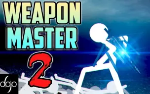 Download Video: 【火柴人原版】武器大师2|Weapon Master 2 (by YeonAnims)