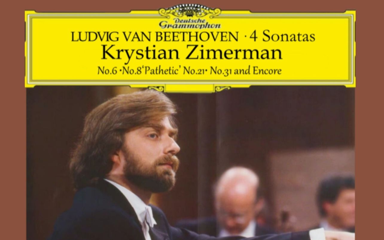 [图]【全网独家】齐默尔曼演奏四首贝多芬钢琴奏鸣曲 Krystian Zimerman plays Beethoven 4 sonatas