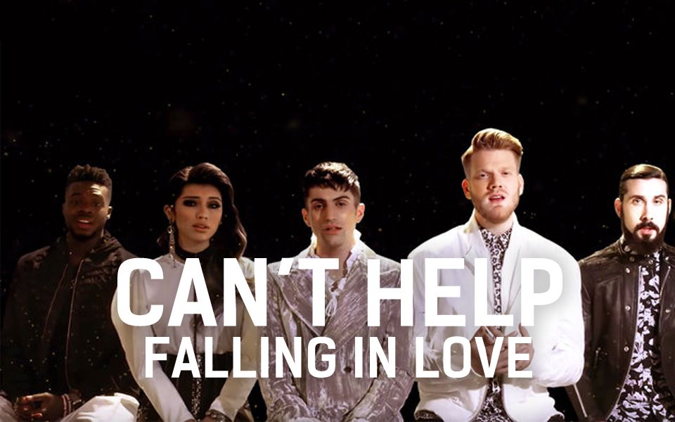 【噗通響字幕組】cant help falling in love - pentatonix