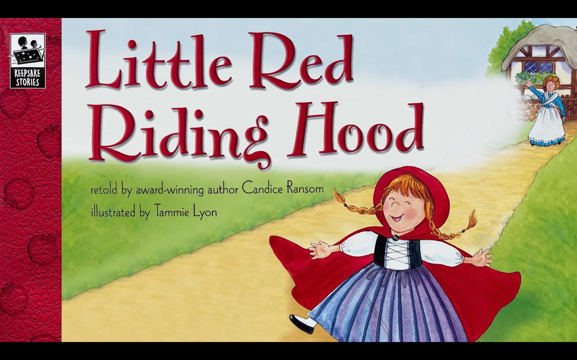 [图]英文绘本原声赏析—Little Red Riding Hood