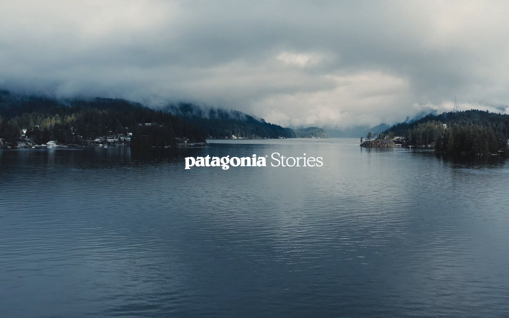 Patagonia StoriesWe Are the Water 巴塔哥尼亚我们是水哔哩哔哩bilibili