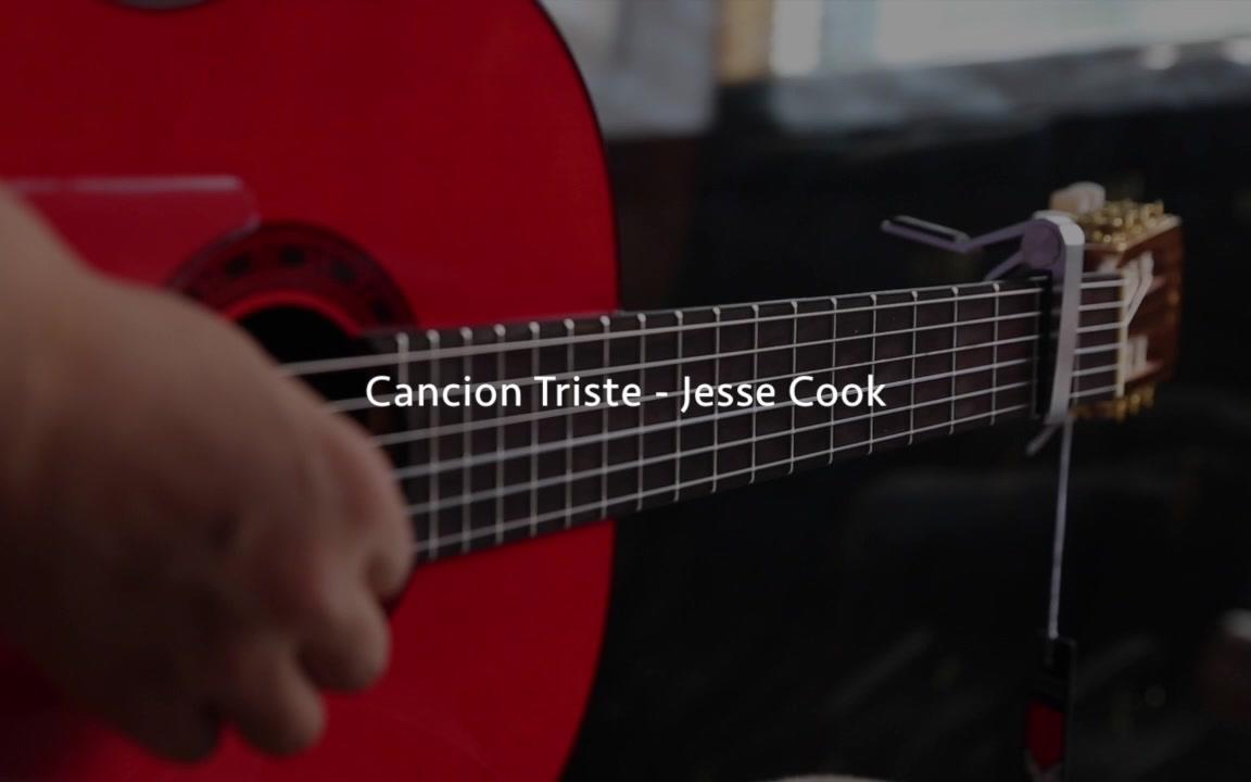 [图]弗拉门戈古典吉他名曲Jesse cook-Cancion Triste悲伤之歌