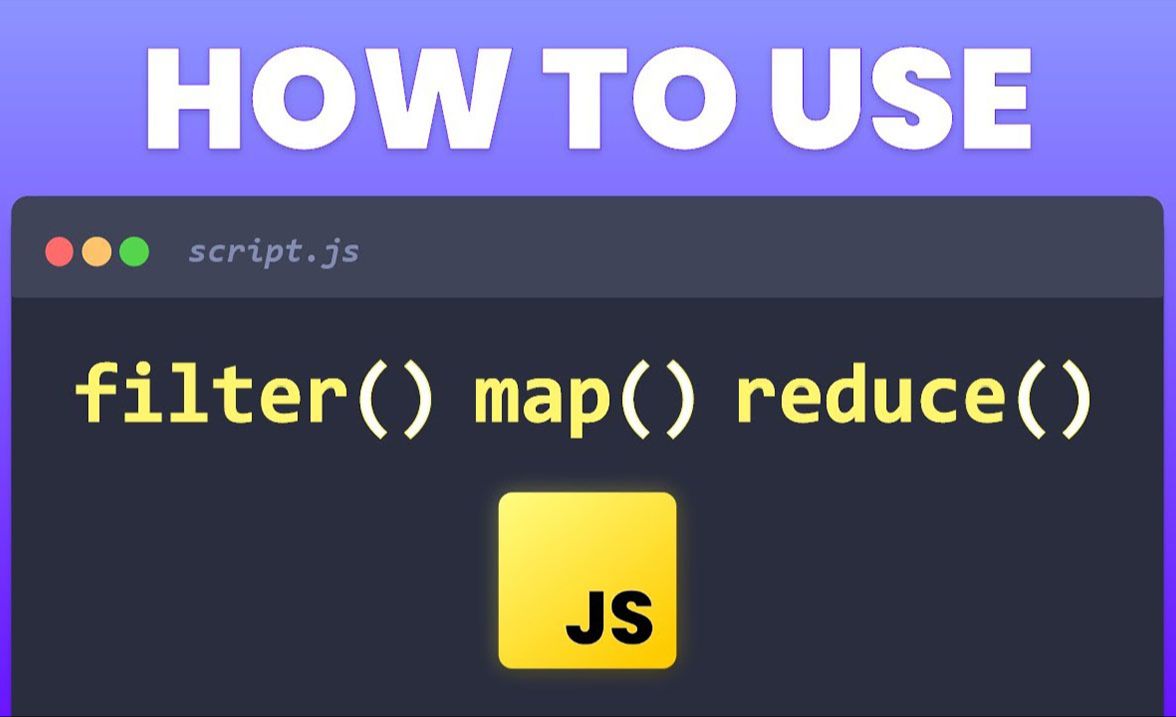 精通JavaScript数组操作:map()、filter()、reduce()全攻略哔哩哔哩bilibili