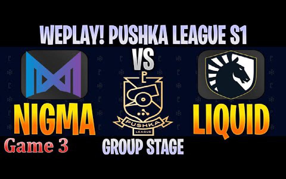 nigma vs liquid game 3 | bo3 | group stage weplay!