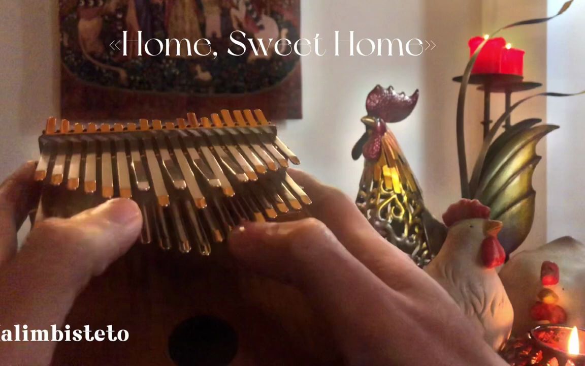 [图]《可爱的家》（Home, Sweet Home）【36音拇指琴弹奏】