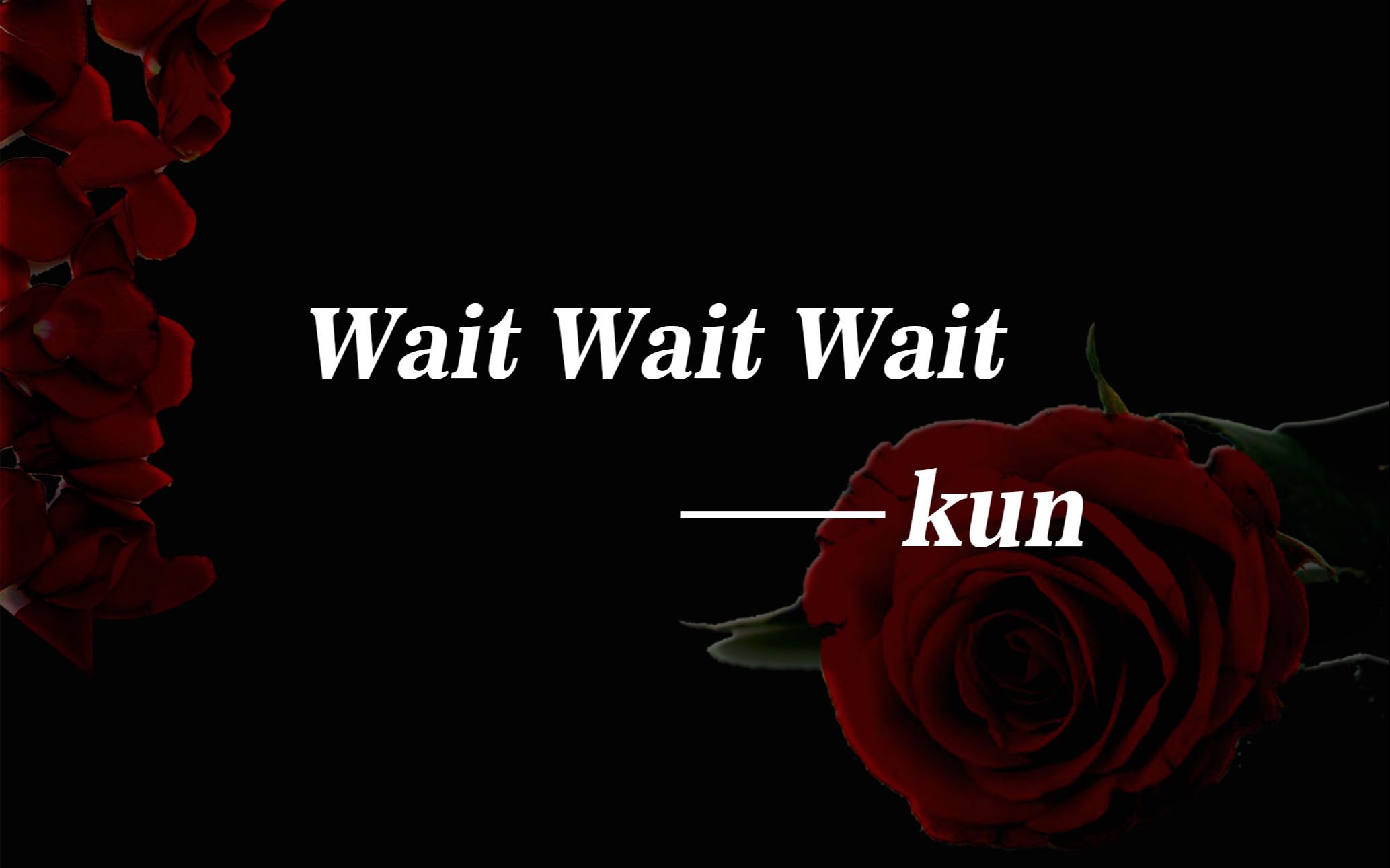 【蔡徐坤】 wait wait wait中文字幕混剪mv