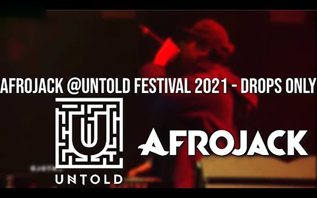 【Afrojack】快速欣赏Afrojack在2021年Untold音乐节演出直播Drops集锦哔哩哔哩bilibili