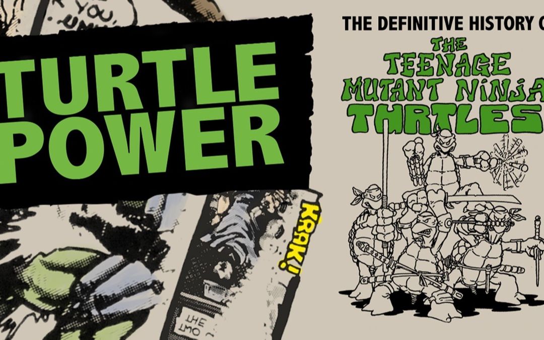 [图]忍者神龟简明史 The Definitive History of the Teenage Mutant Ninja Turtles