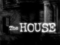 [图]【恐怖实况】the House