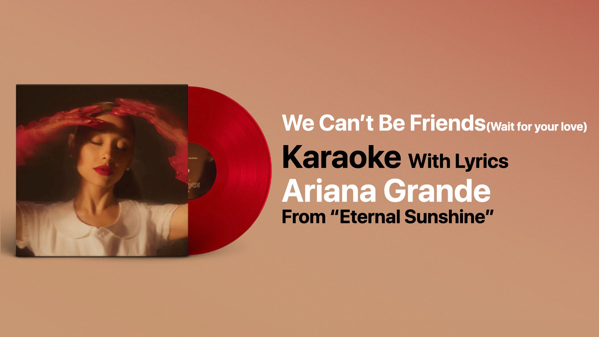 [图]We Can't Be Friends (wait for your love)歌词伴奏 Karaoke