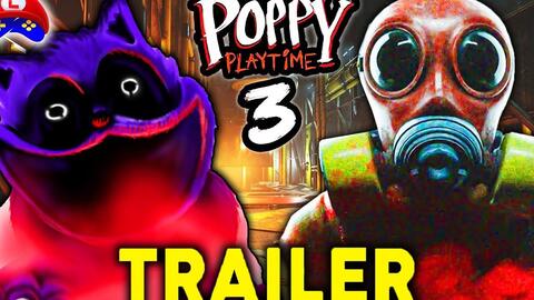 Poppy Playtime Chapter 3 FULL TRAILER