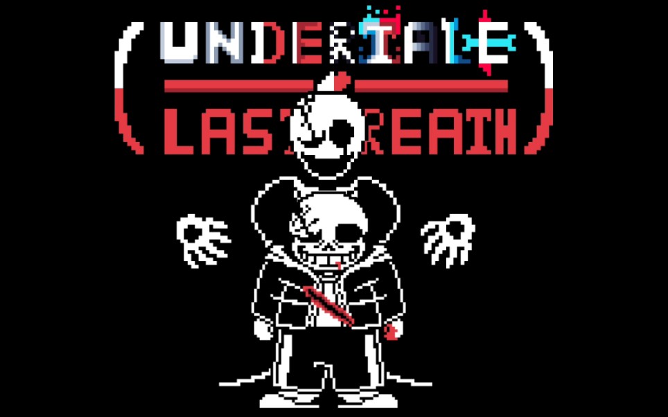 传说之下:最后的呼吸/undertale:lastbreath